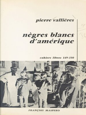 cover image of Nègres blancs d'Amérique